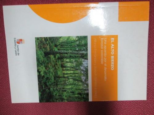 Portada del libro de EL ALTO BIERZO. Una apuesta por el desarrollo forestal sostenible.