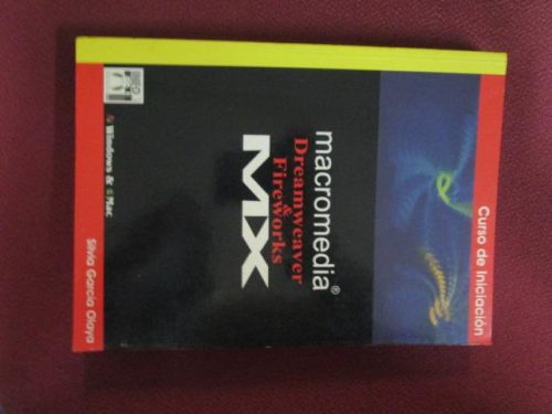 Portada del libro de CURSO DE INICIACIÓN MACROMEDIA. Dreamweaver & Fireworks MX.