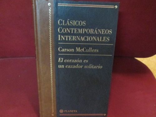 Portada del libro de EL CORAZON ES UN CAZADOR SOLITARIO