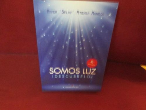 Portada del libro de SOMOS LUZ ¡DESCUBRELO¡