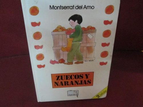 Portada del libro de ZUECOS Y NARANJAS