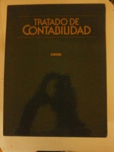 Portada del libro de TRATADO DE CONTABILIDAD. OBRA COMPLETA: 4 TOMOS.
