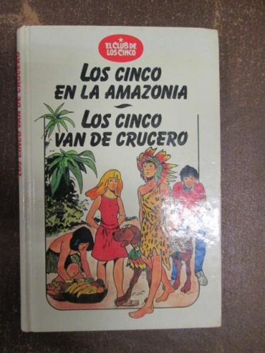 Portada del libro de LOS CINCO EN LA AMAZONIA, LOS CINCO VAN DE CRUCERO
