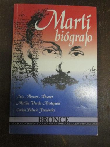 Portada del libro de MARTÍ BIÓGRAFO
