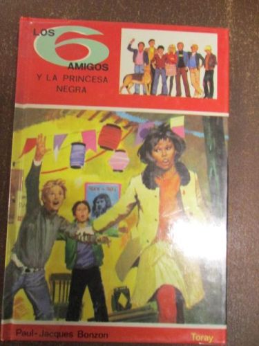Portada del libro de LOS SEIS AMIGOS Y LA PRINCESA NEGRA
