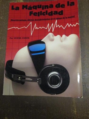 Portada del libro de LA MÁQUINA DE LA FELICIDAD