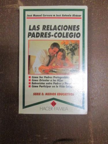 Portada del libro de LAS RELACIONES PADRES-COLEGIO