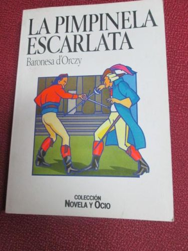 Portada del libro de LA PIMPINELA ESCARLATA