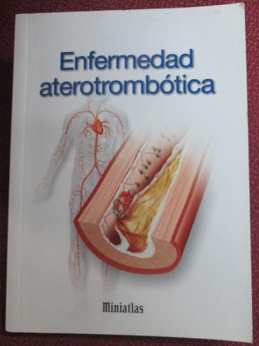 Portada del libro de ENFERMEDAD ATEROTROMBÓTICA