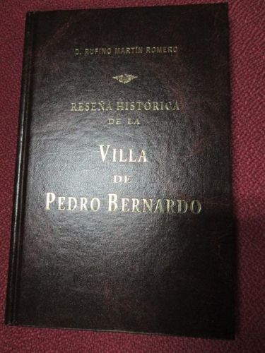 Portada del libro de RESEÑA HISTÓRICA DE LA VILLA DE PEDRO BERNARDO