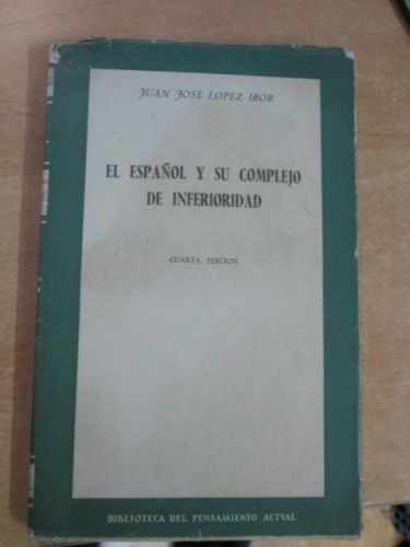 Portada del libro de EL ESPAÑOL Y SU COMPLEJO DE INFERIORIDAD