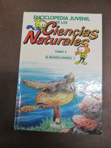 Portada del libro de ENCICLOPEDIA JUVENIL DE LAS CIENCIAS NATURALES, EL MUNDO ANIMAL I