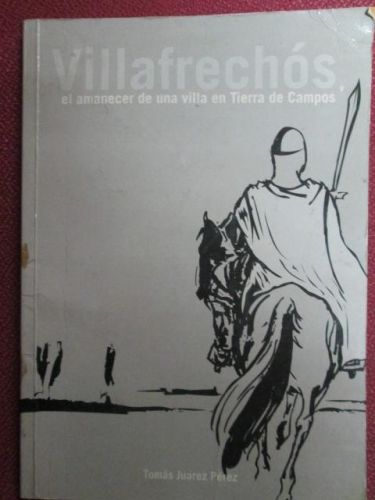 Portada del libro de VILLAFRECHÓS. El amanecer de una villa en Tierra de Campos