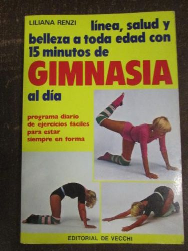 Portada del libro de LÍNEA, SALUD Y BELLEZA CON 15 MINUTOS DE GIMNASIA AL DÍA