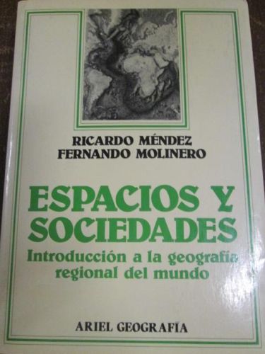 Portada del libro de ESPACIOS Y SOCIEDADES, INTRODUCCIÓN A LA GEOGRAFÍA REGIONAL DEL MUNDO