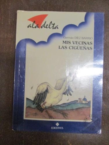 Portada del libro de MIS VECINAS LAS CIGÜEÑAS