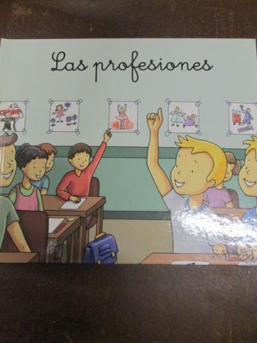 Portada del libro de MIS PRIMEROS PASOS EN EL MUNDO, LAS PROFESIONES