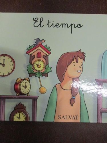 Portada del libro de MIS PRIMEROS PASOS EN EL MUNDO, EL TIEMPO