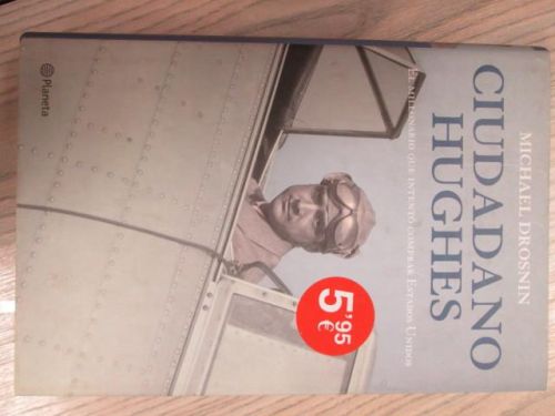 Portada del libro de CIUDADANO HUGHES. El millonario que intentó comprar Estados Unidos.