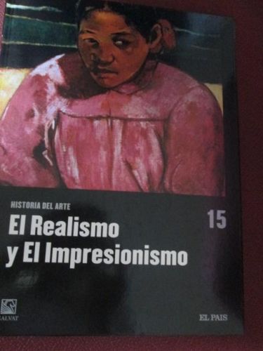 Portada del libro de HISTORIA DEL ARTE, EL REALISMO Y EL IMPRESIONISMO