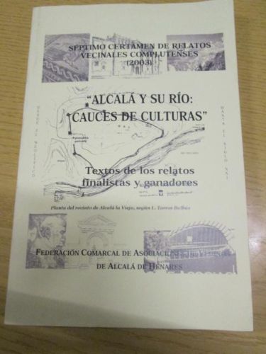 Portada del libro de ALCALÁ Y SU RÍO: CAUCES DE CULTURAS