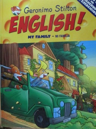 Portada del libro de GERONIMO STILTON ENGLISH! MY FAMILY