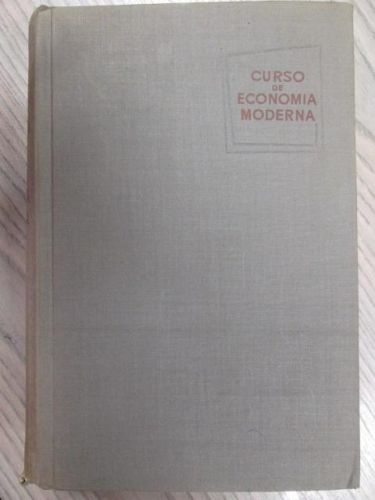 Portada del libro de CURSO DE ECONOMÍA MODERNA. Una descripción analítica de la realidad económica.