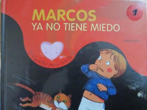 Portada del libro de MARCOS YA NO TIENE MIEDO