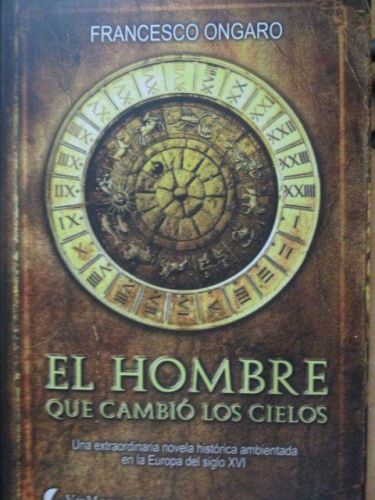 Portada del libro de EL HOMBRE QUE CAMBIÓ LOS CIELOS