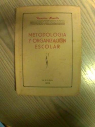 Portada del libro de METODOLOGÍA Y ORGANIZACIÓN ESCOLAR