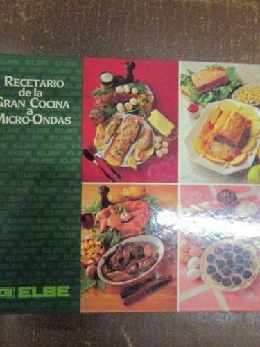 Portada del libro de RECETARIO DE LA GRAN COCINA A MICRO-ONDAS