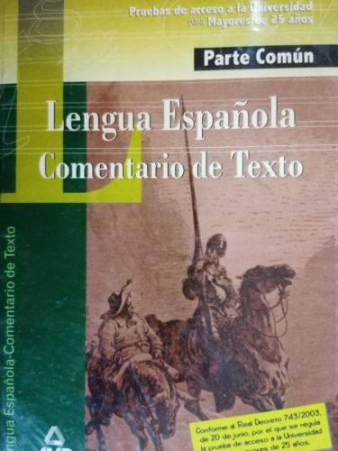 Portada del libro de LENGUA ESPAÑOLA. COMENTARIOS DE TEXTO. Acceso a la Universidad