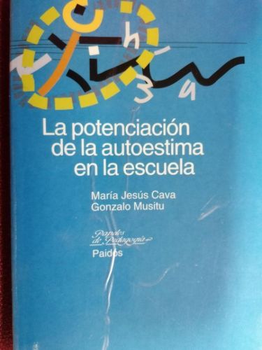 Portada del libro de LA POTENCIACIÓN DE LA AUTOESTIMA EN LA ESCUELA