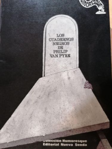 Portada del libro de LOS CUADERNOS NEGROS DE PHILIP VAN PYRE