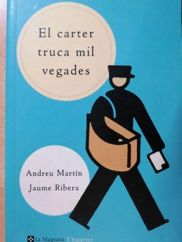 Portada del libro de EL CARTER TRUCA MIL VEGADES