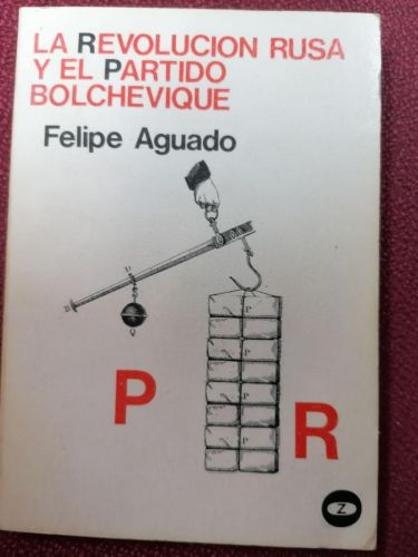 Portada del libro de LA REVOLUCIÓN RUSA Y EL PARTIDO BOLCHEVIQUE