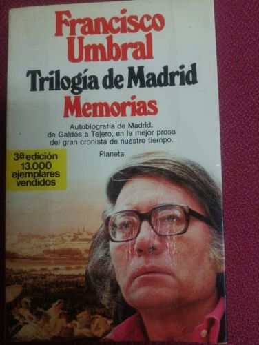 Portada del libro de TRILOGÍA DE MADRID, MEMORIAS