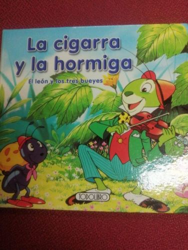 Portada del libro de LA CIGARRA Y LA HORMIGA, EL LEÓN Y LOS TRES BUEYES
