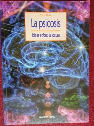Portada del libro de LA PSICOSIS Ideas sobre la locura