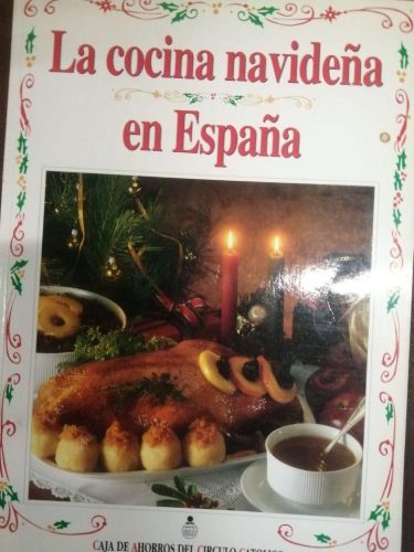 Portada del libro de LA COCINA NAVIDEÑA EN ESPAÑA