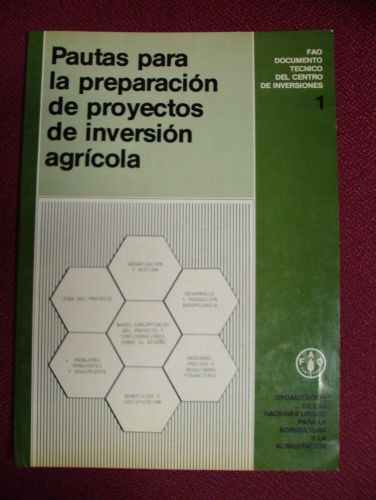 Portada del libro de PAUTAS PARA LA PREPARACIÓN DE PROYECTOS DE INVERSIÓN AGRÍCOLA
