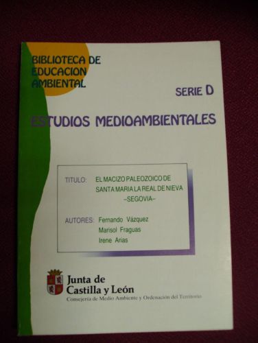 Portada del libro de EL MACIZO PALEOZOICO DE SANTA MARÍA LA REAL DE NIEVA, SEGOVIA