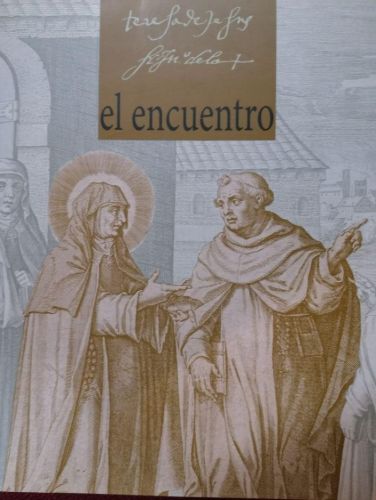 Portada del libro de EL ENCUENTRO Teresa de Jesús y Juan de la Cruz