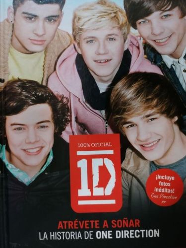 Portada del libro de ATRÉVETE A SOÑAR. La historia de One Direction.