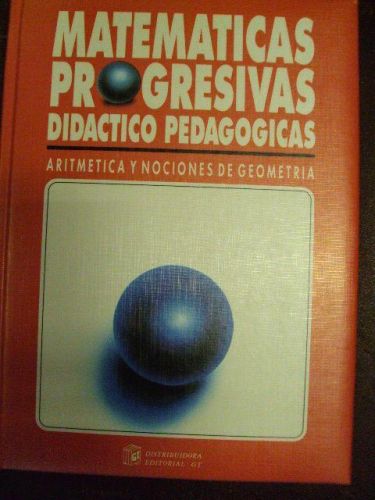 Portada del libro de MATEMÁTICAS PROGRESIVAS, aritmética y nociones de geometría