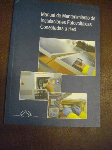 Portada del libro de MANUAL DE MANTENIMIENTO DE INSTALACIONES FOTOVOLTAICAS CONECTADAS A RED