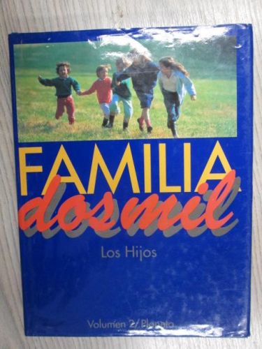 Portada del libro de FAMILIA DOS MIL. Los hijos. Volumen 2