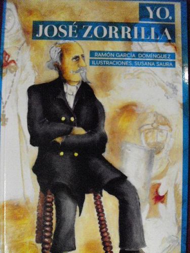 Portada del libro de YO, JOSÉ ZORRILLA