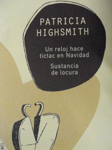 Portada del libro de UN RELOJ HACE TICTAC EN NAVIDAD. SUSTANCIA DE LOCURA