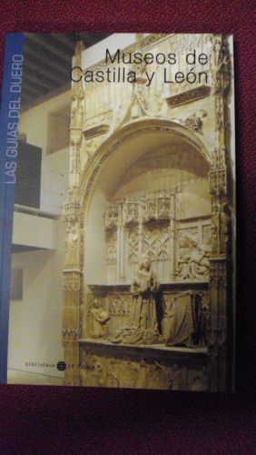 Portada del libro de MUSEOS DE CASTILLA Y LEÓN